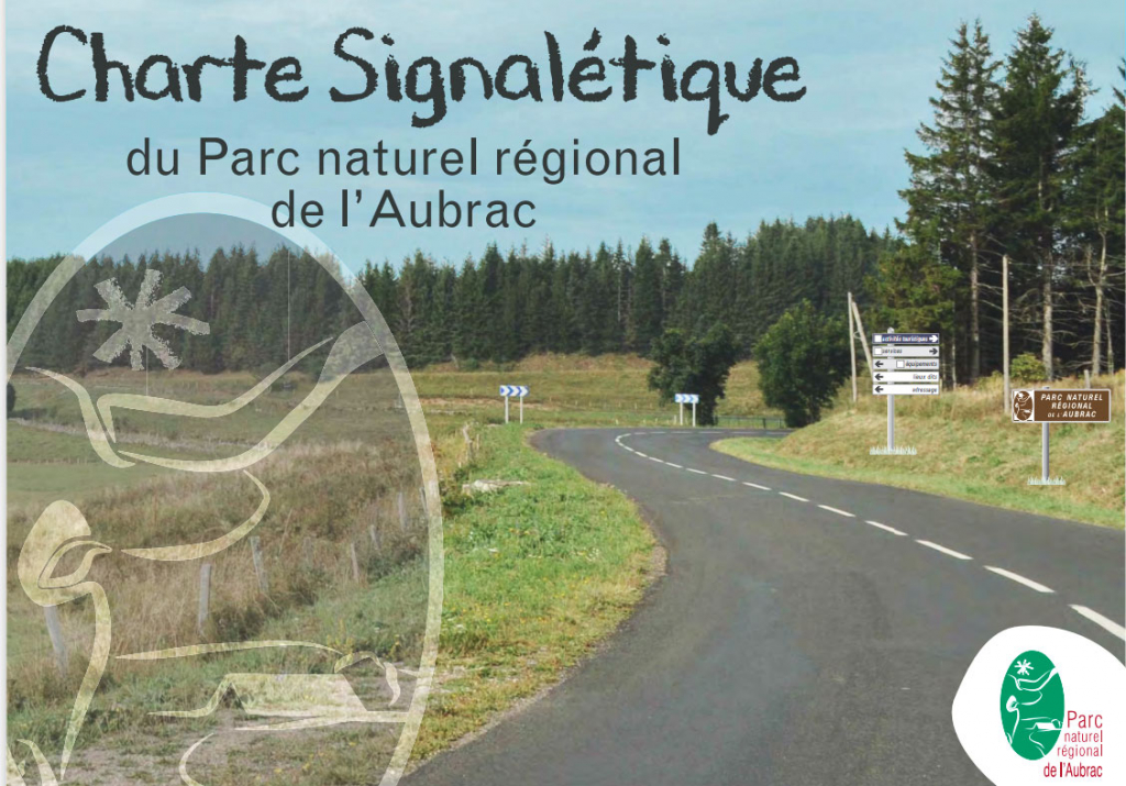 Charte signalétique du Parc naturel régional de l'Aubrac