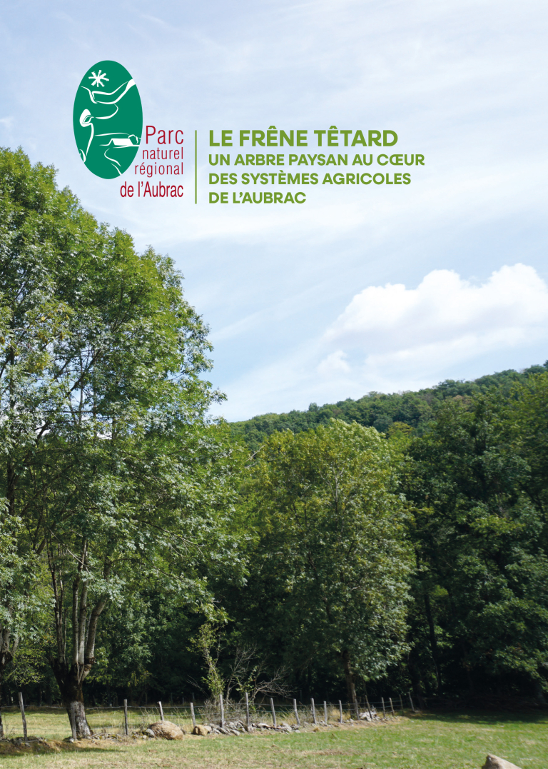 Livrte Le frêne têtard, un arbre au coeur des systèmes agricoles de l'Aubrac - PNR Aubrac