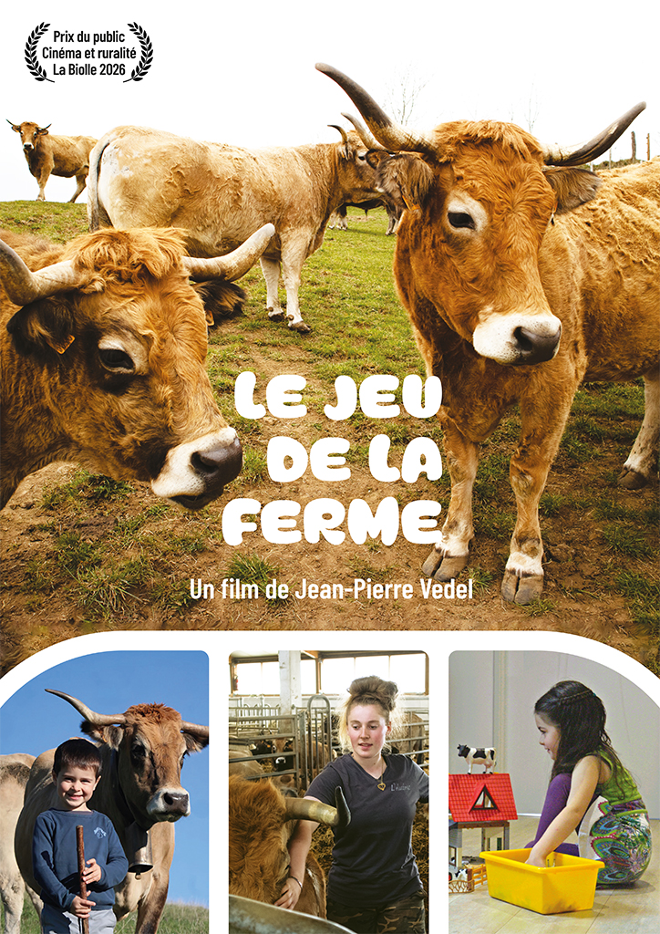 “Le jeu de la ferme”, un film documentaire de Jean-Pierre Vedel